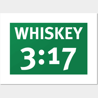 Whiskey 3:17 Posters and Art